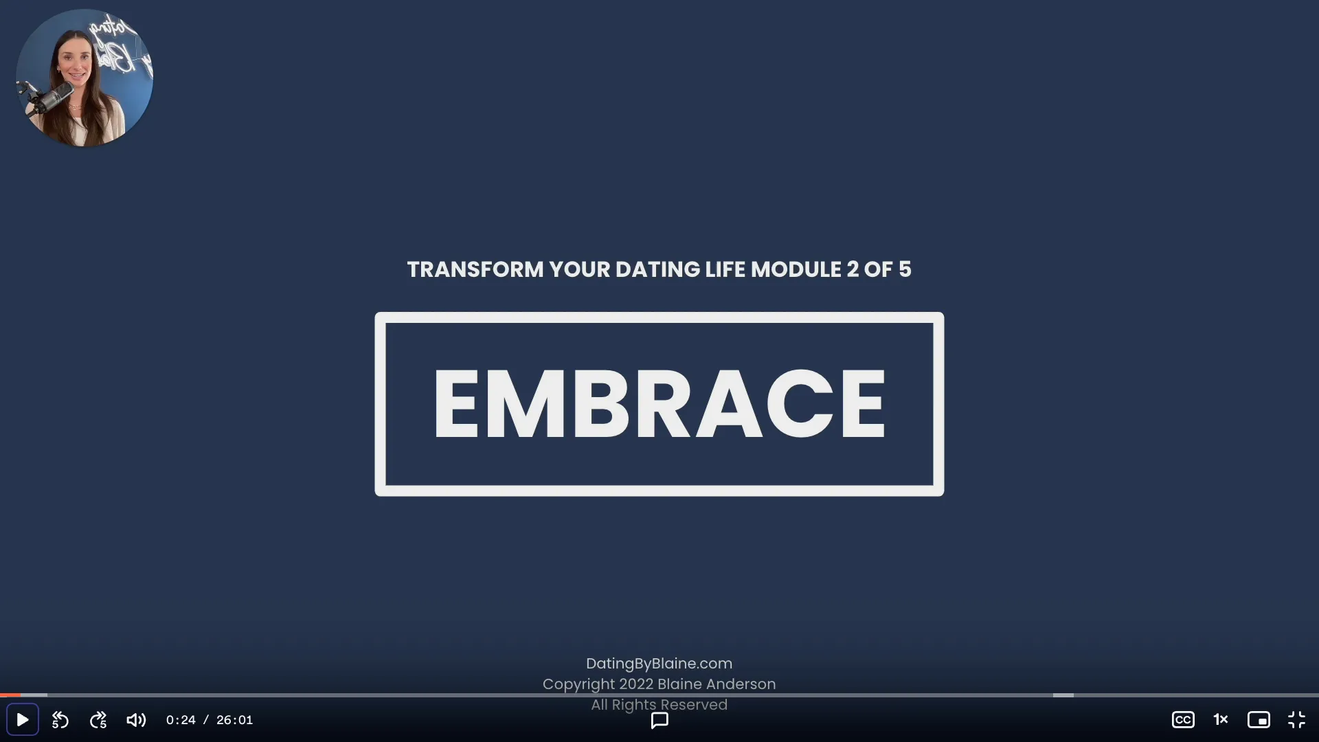 Screenshot of Blaine presenting the title slide of the second module of Blaine's Masterclass, which says the word "Embrace" in white letters against a navy blue background